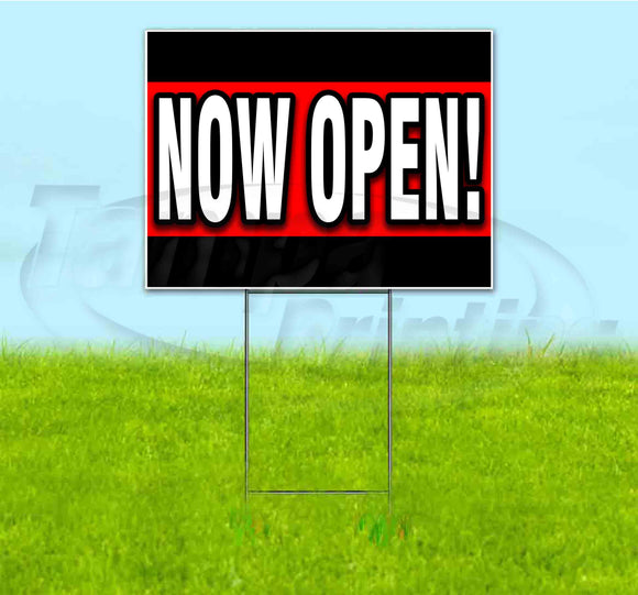 Now Open Yard Sign
