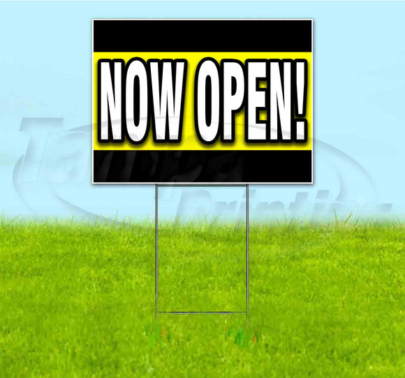 Now Open Yard Sign