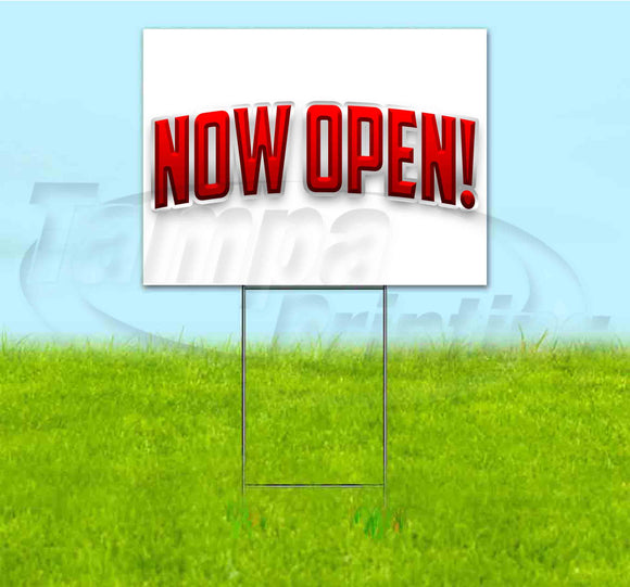 Now Open Yard Sign