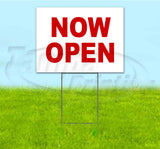 Now Open Yard Sign