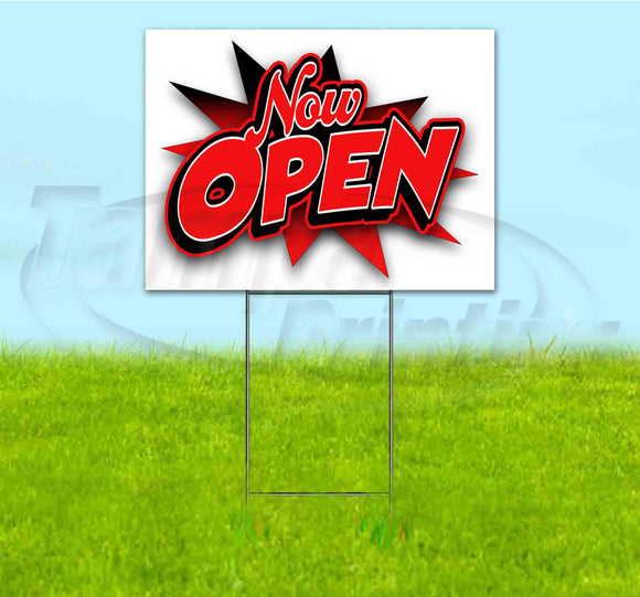 Now Open Yard Sign
