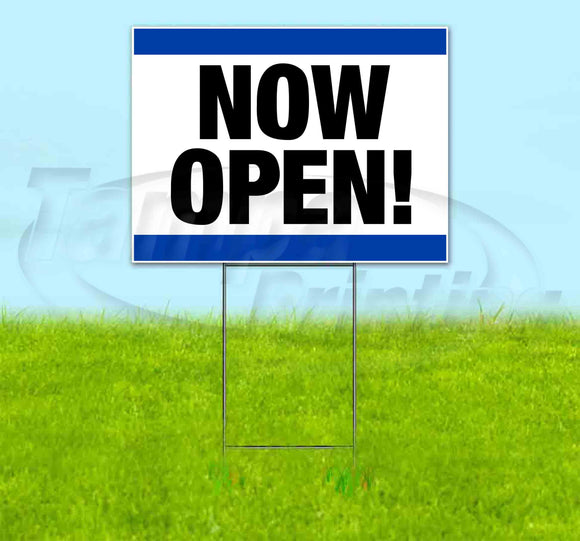 Now Open Stripe Blue Yard Sign