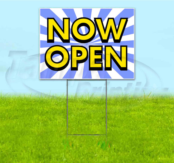 Now Open Yard Sign
