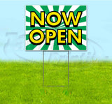 Now Open Yard Sign