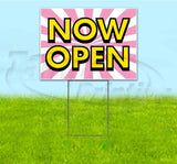 Now Open Yard Sign