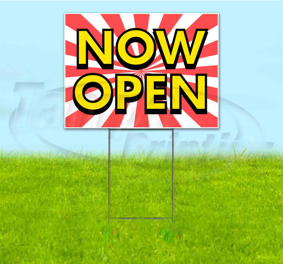 Now Open Yard Sign