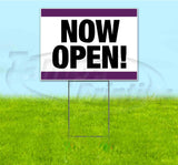 Now Open Yard Sign