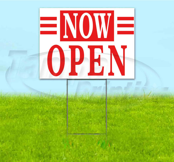 Now Open Yard Sign