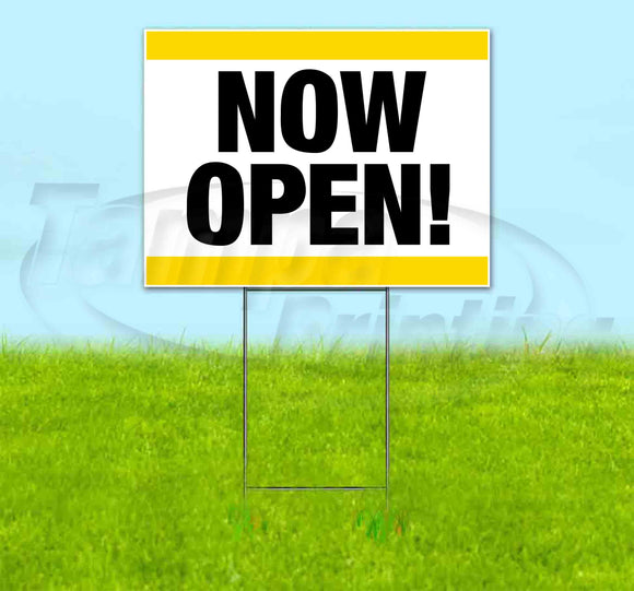 Now Open Stripe Yellow Yard Sign