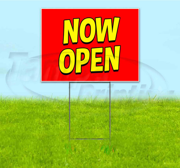 Now Open Yard Sign
