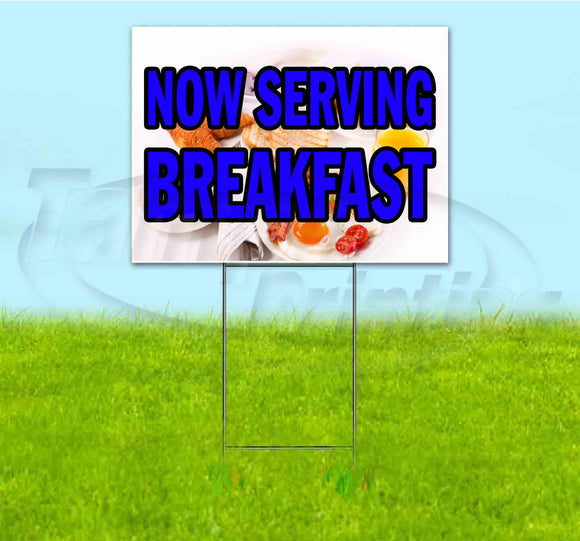 Now Serving Breakfast Yard Sign