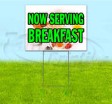Now Serving Breakfast Yard Sign