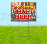 Now Serving Craft Beer Yard Sign