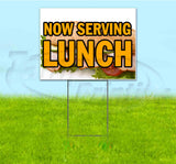Now Serving Lunch Yard Sign
