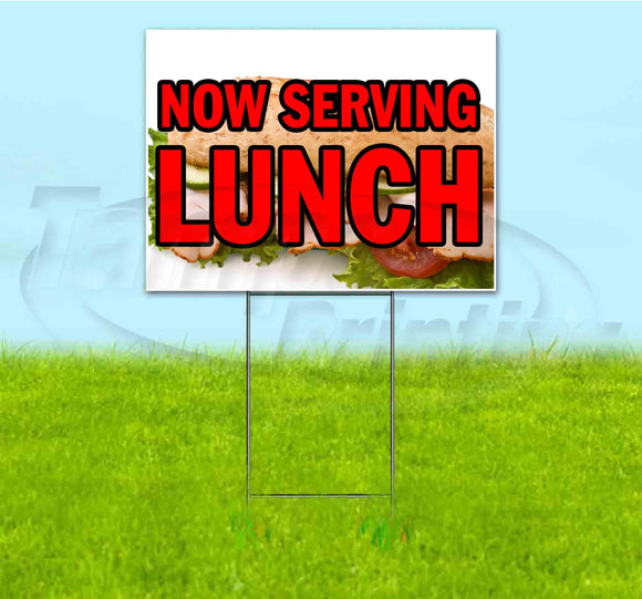 Now Serving Lunch Yard Sign
