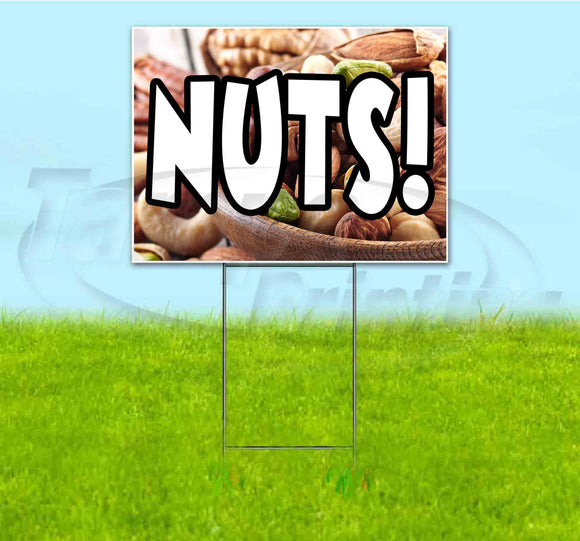 Nuts Yard Sign