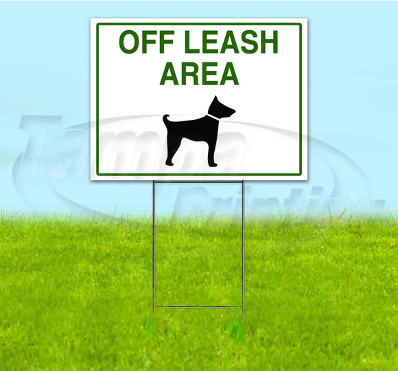 Off Leash Area Yard Sign