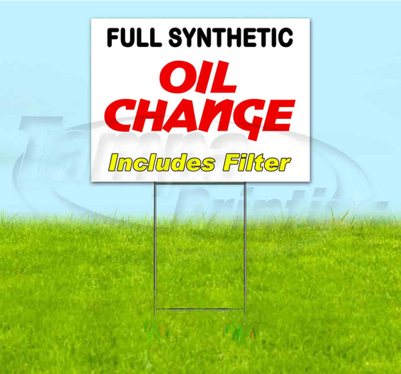 Oil Change Yard Sign