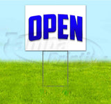 Open Yard Sign