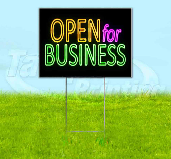 Open For Business Neon Yard Sign