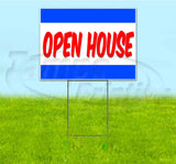 Open House Yard Sign