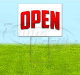 Open Yard Sign