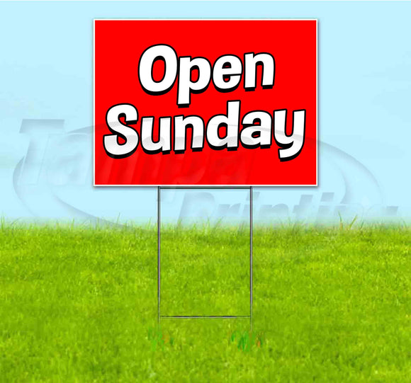 Open Sunday Yard Sign