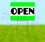 Open Yard Sign
