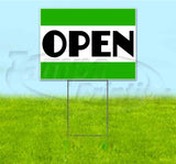 Open Yard Sign