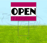 Open Yard Sign