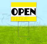 Open Yard Sign