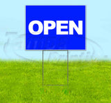 Open Blue Yard Sign