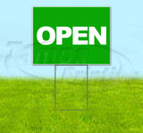 Open Green Yard Sign