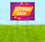 Opening Soon Bright v1 Yard Sign