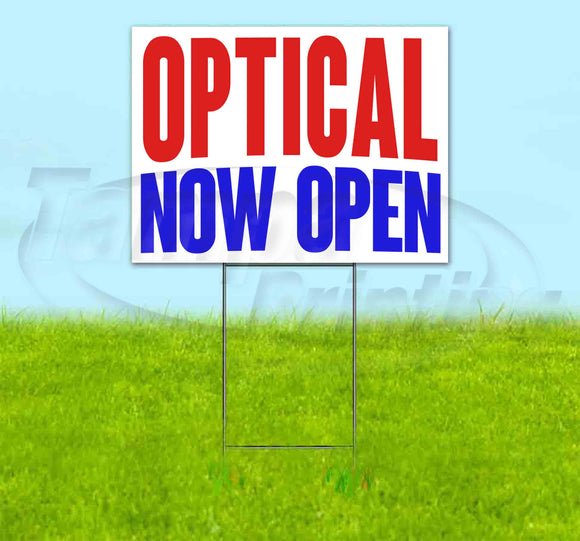 Optical Now Open Yard Sign