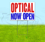 Optical Now Open Yard Sign