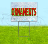 Ornaments Yard Sign