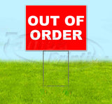 Out Of Order Red Yard Sign