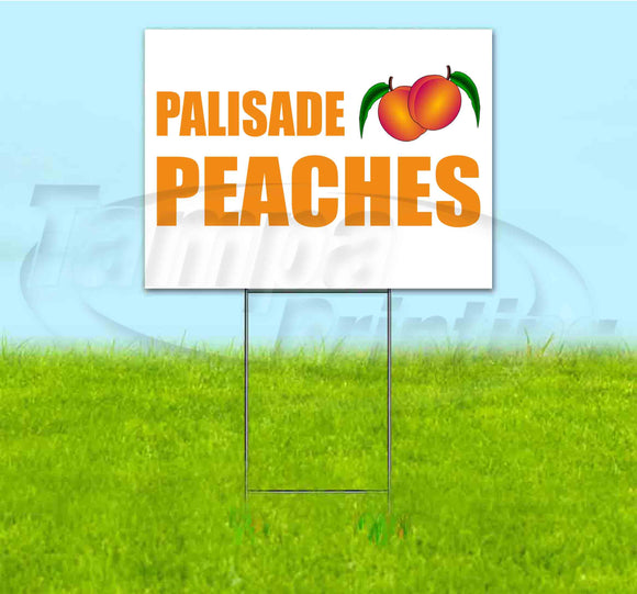 Palisade Peaches Yard Sign
