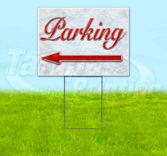 Parking Left Red & Chrome Yard Sign