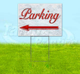 Parking Left Red & Chrome Yard Sign