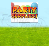 Party Supplies Yard Sign
