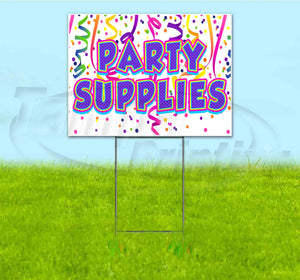 Party Supplies Yard Sign