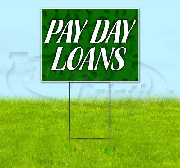 Payday Loans Yard Sign