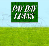 Payday Loans Yard Sign