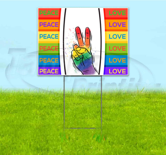 Peace Love Yard Sign