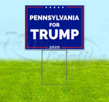 Pennsylvania For Trump Yard Sign