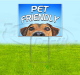 Pet Friendly Yard Sign