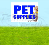 Pet Supplies Yard Sign