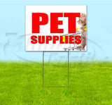 Pet Supplies Yard Sign